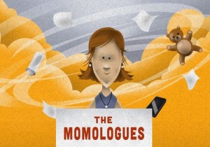 momologues