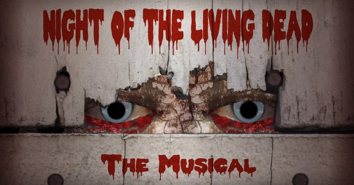 Night of the Living Dead – The Musical